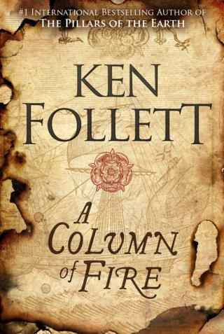 /img/A-Column-of-Fire-Ken-Follett.jpg