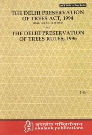 The-Delhi-Preservation-Of-Trees-Act,-1994-
And-
The-Delhi-Preservation-Of-Trees-Rules,-1996