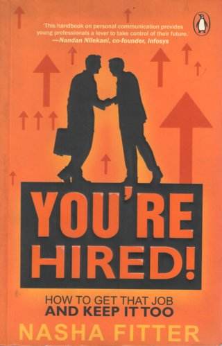 You're-Hired-How-to-get-that-Job-And-Keep-It-Too
