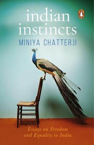Indian-Instincts-Essays-on-Freedom-and-Equality-in-India