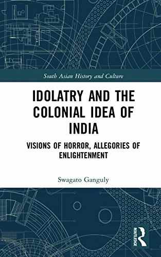 Idolatry-and-the-Colonial-Idea-of-India-Visions-of-Horror,-Allegories-of-Enlightenment