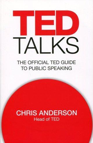 TED-Talks:-The-Official-TED-Guide-to-Public-Speaking