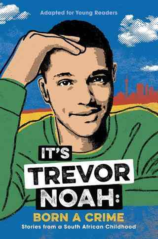 Its-Trevor-Noah-Born-a-Crime