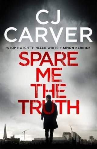 Spare-Me-the-Truth:--An-Explosive,-High-Octane-Thriller-(The-Dan-Forrester-Series)