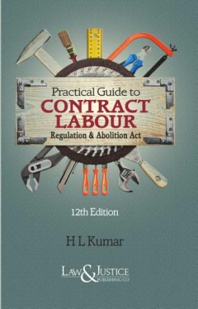 Practical-Guide-to-Contract-Labour-Regulation-and-Abolition-Act-12th-Edition