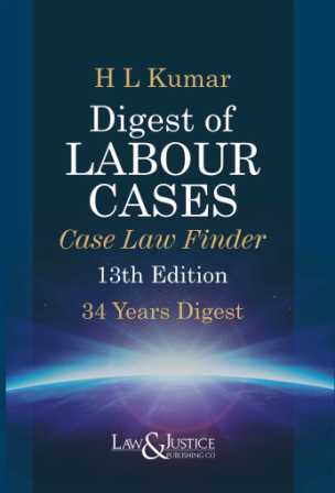 Digest-of-Labour-Cases-Case-Law-Finder-34-Years-Digest-13th-Edition