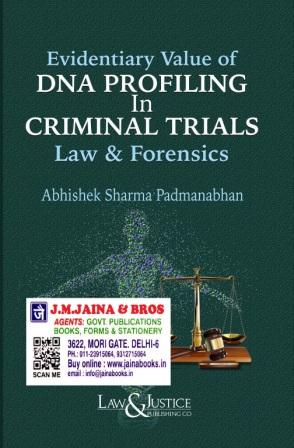 Evidentiary-Value-of-DNA-Profiling-In-Criminal-Trials-Law-and-Forensics