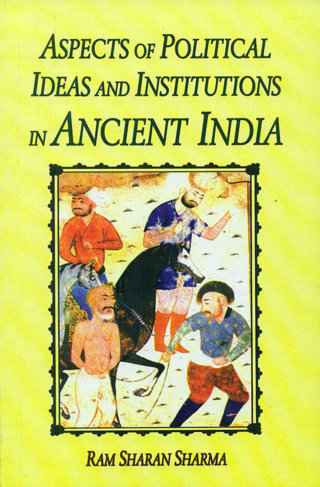 Aspects-of-Political-Ideas-and-Institutions-in-Ancient-India-4th-Edition