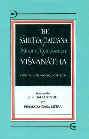 The-Sahitya-Darpana-or-Mirror-of-Commposition-of-Visvanatha---2nd-Reprint-Edition