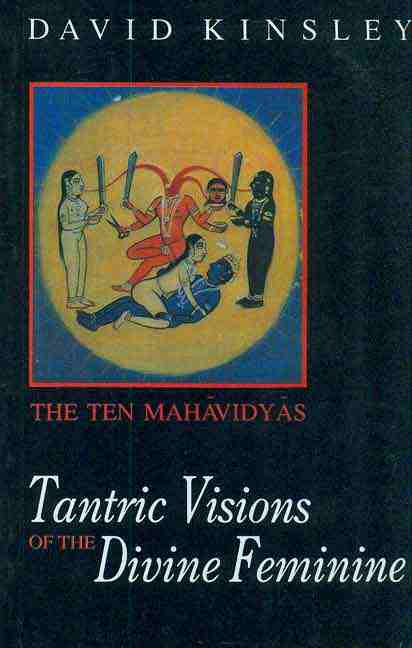 Tantric-Visions-of-the-Divine-Feminine---3rd-Reprint