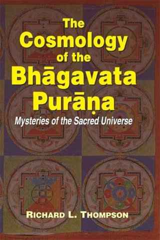 The-Cosmology-of-the-Bhagavata-Purana---2nd-Reprint