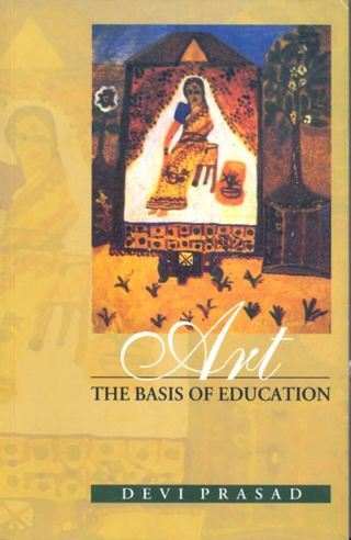 Art:--The-Basis-of-Education---1st-Edition