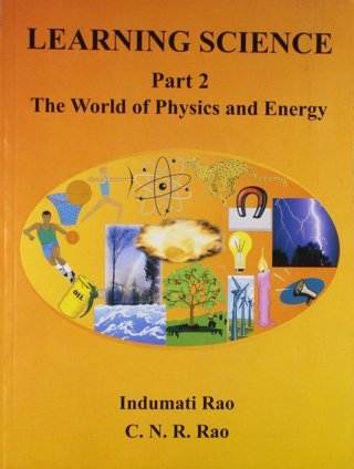 Learning-Science-Part-II---The-World-of-Physics-and-Energy---1st-Edition