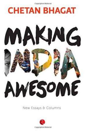 Making-India-Awesome:-New-Essays-and-Columns