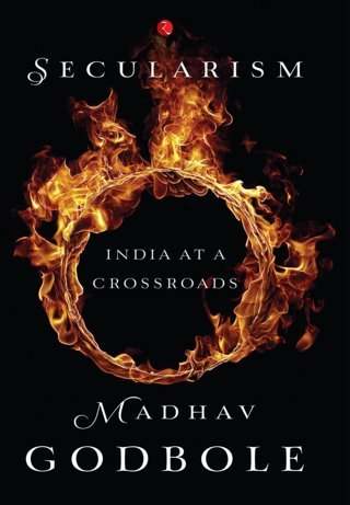 Secularism:--India-at-a-Crossroads