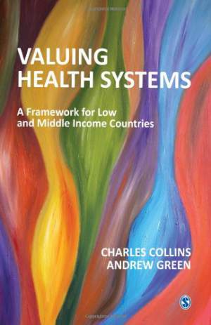 Valuing-Health-Systems:-A-Framework-for-Low-and-Middle-Income-Countries