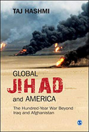 Global-Jihad-and-America:-The-Hundred---Year-War-Beyond-Iraq-and-Afghanistan