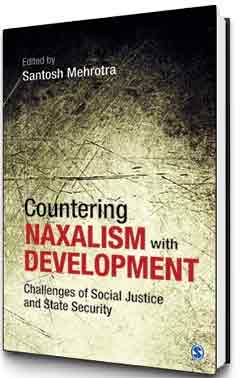 Countering-Naxalism-with-Development:-Challenges-of-Social-Justice-and-State-Security