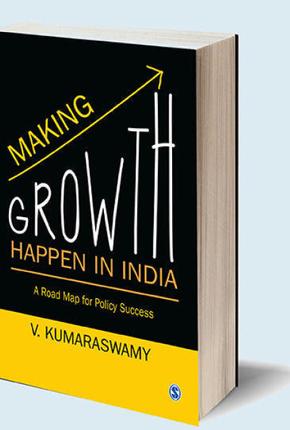 Making-Growth-Happen-in-India:-A-Road-Map-for-Policy-Success
