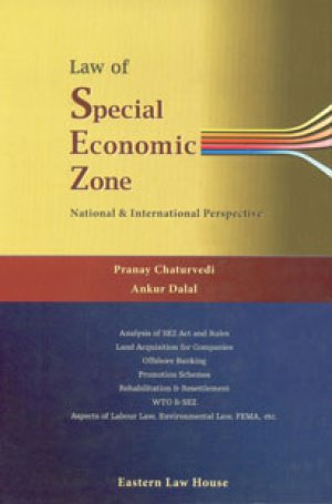 Law-of-Special-Economic-Zone:--National-&-International-Perspective-with-Supplement