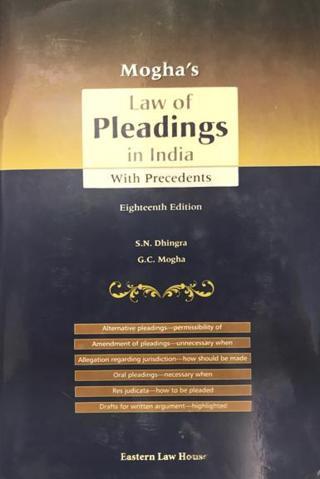 �Moghas-Law-of-Pleadings-in-India-with-Precedents-18th-Edition-4th-Reprint