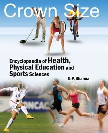 Encyclopaedia-of-Health,-Physical-Education-and-Sports-Science-(Crown-Size)