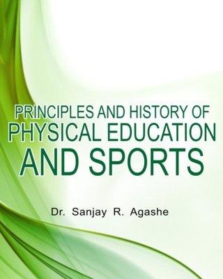 Principles-And-History-Of-Physical-Education-And-Sports