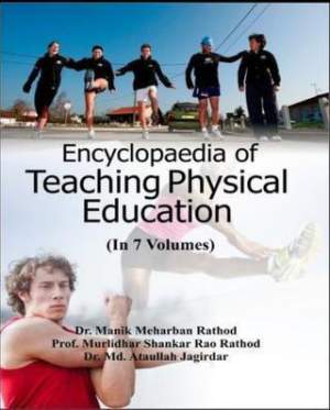 Encyclopaedia-of-Teaching-Physical-Education-(7-Vol.-Set)