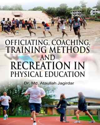 Officiating,-Coaching,-Training-Methods-and-Recreation-in-Physical-Education