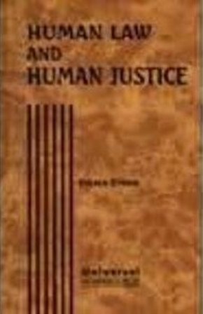 Human-Law-and-Human-Justice-(Fourth-Indian-Reprint)