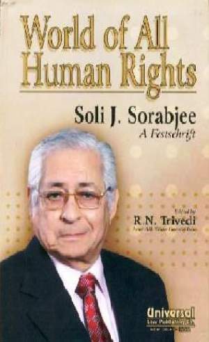 World-of-All-Human-Rights---Soli-J.-Sorabjee-A-Festschrift