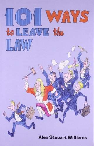 101-Ways-to-Leave-the-Law,-(First-Indian-Reprint)