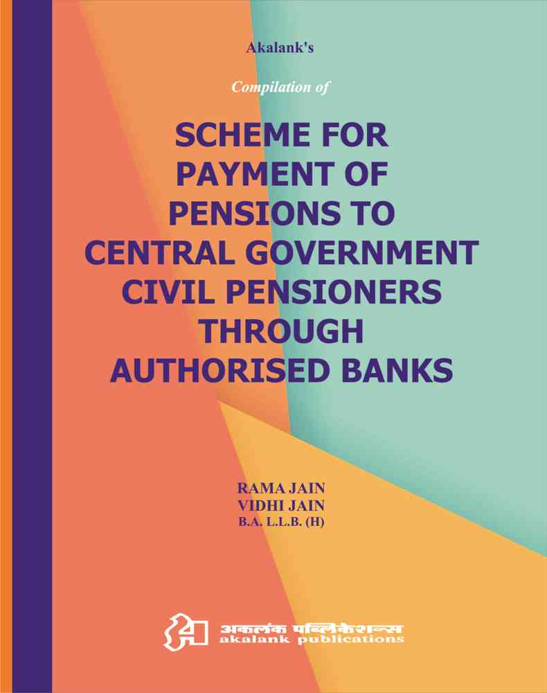 Akalanks-Compilation-of-Scheme-for-Payment-of-Pension-to-Central-Goverment-Civil-Pensioners