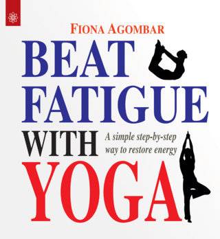 Beat-Fatigue-with-Yoga-1st-Edition