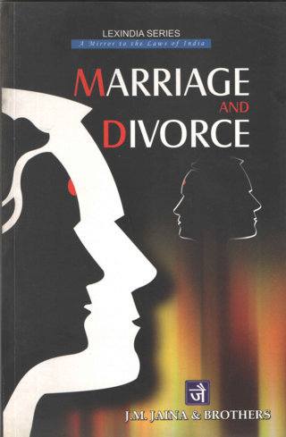 Marriage-and-Divorce-LexIndia-Series-A-Mirror-to-the-Laws-of-India