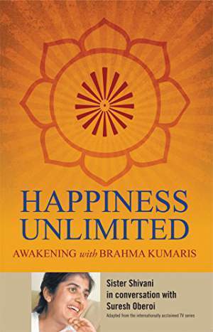 Happiness-Unlimited:-Awakening-With-Brahmakumaris