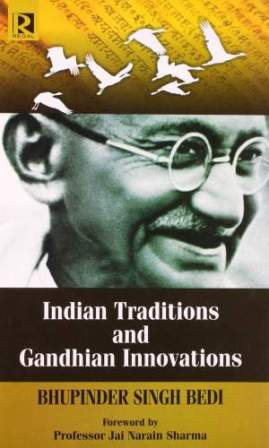 Indian-Traditions-And-Gandhian-Innovations