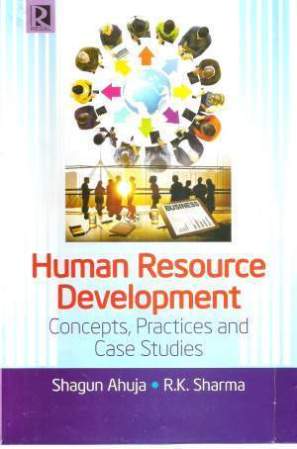 Human-Resource-Development-:-Concepts,-Practices-and-Case-Studies
