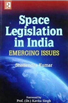 Space-Legislation-in-India:-Emerging-Issues