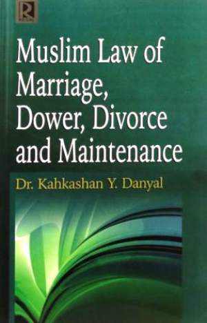 Muslim-Law-of-Marriage,-Dower,-Divorce-and-Maintenance