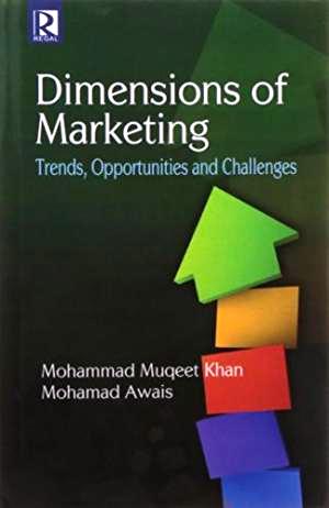 Dimensions-Of-Marketing-:-Trends,-Opportunities-and-Challenges