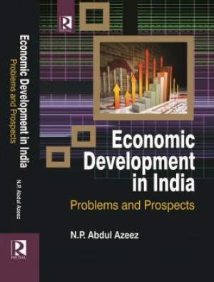 Economic-Development-In-India-Problems-And-Prospects