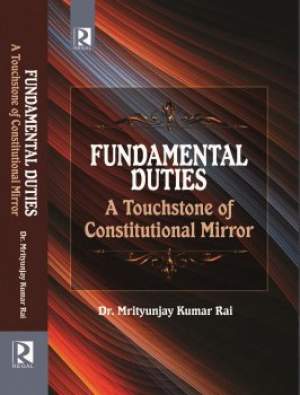 Fundamental-Duties:-A-Touchstone-Of-Constitutional-Mirror