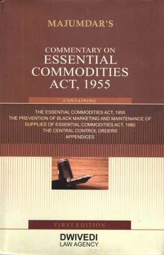 Majumdar's-Commentary-on-Essential-Commodities-Act,-1955---Reprint-Edition