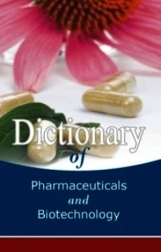 Dictionary-of-Pharmaceuticals-and-Biotechnology-1st-Edition