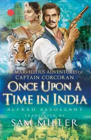 Once-Upon-a-Time-in-India:-The-Marvellous-Adventures-of-Captain-Corcoran