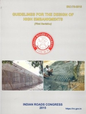 IRC75-2015*-Guidelines-for-the-Design-of-High-Embankments---1st-Revision