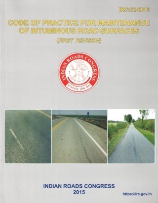 IRC82-2015*-Code-of-Practice-for-Maintenance-of-Bituminous-Roads-Surfaces---1st-Revision