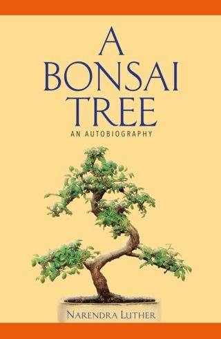 A-Bonsai-Tree-An-Autobiography