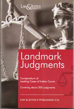 Landmark-Judgements-Compendium-of-Leading-Cases-of-India-Courts-9788194899426
